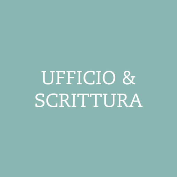 UFFICIO E SCRITTURA